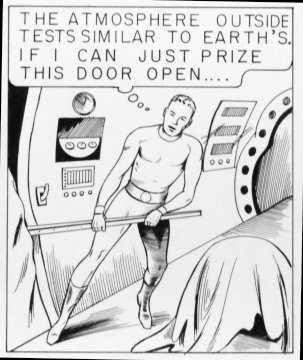 The atmosphere outside test similar to earth's.  If I can just prize this door open....