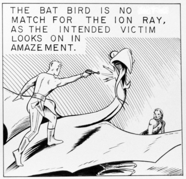 The bat bird is no match for the Ion Ray as the intended victim looks on in amazement.